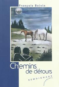 Chemins de détours