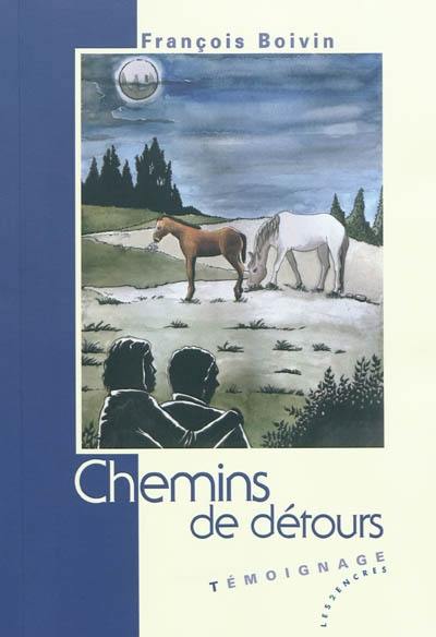 Chemins de détours