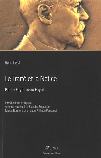 Le traité et la notice : relire Fayol avec Fayol