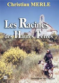 Les racines des Hautes Terres