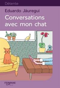 Conversations avec mon chat