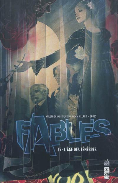 Fables. Vol. 15. L'âge des ténèbres