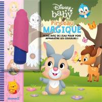 Disney baby : animaux : pinceau magique