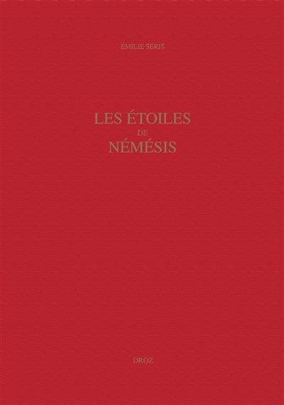 Les étoiles de Némésis : la rhétorique de la mémoire dans la poésie d'Ange Politien (1454-1494)