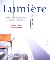 Lumière : toutes les solutions pratiques pour éclairer votre intérieur