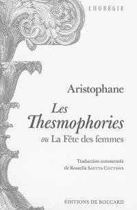 Les thesmophories ou La fête des femmes