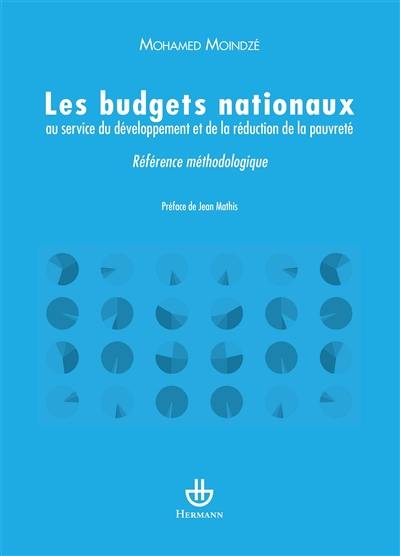 Les budgets nationaux au service du développement et de la réduction de la pauvreté : référence méthodologique