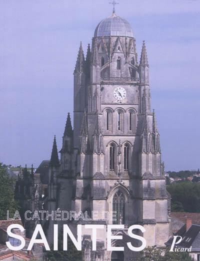 La cathédrale de Saintes