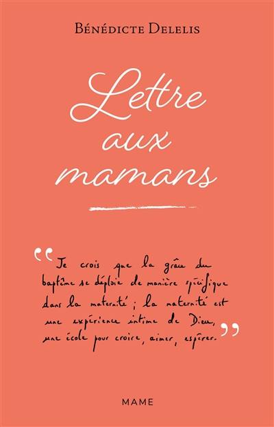 Lettre aux mamans