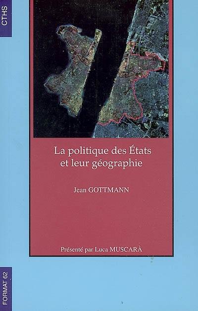 La politique des États et leur géographie