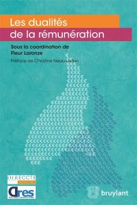 Les dualités de la rémunération