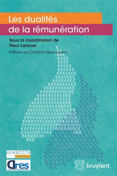 Les dualités de la rémunération