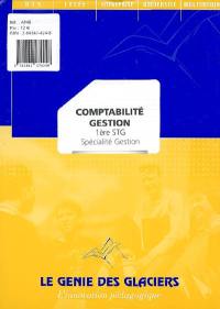 Comptabilité gestion, 1re STG, spécialité gestion