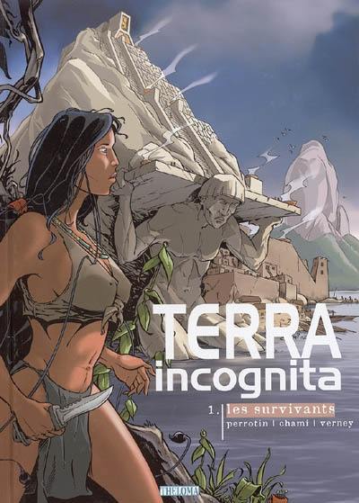 Terra incognita. Vol. 1. Les survivants