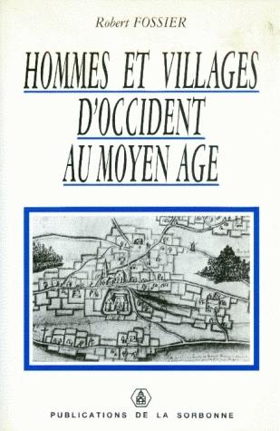 Terres et villages d'Occident au Moyen Age