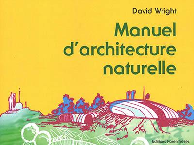 Manuel d'architecture naturelle