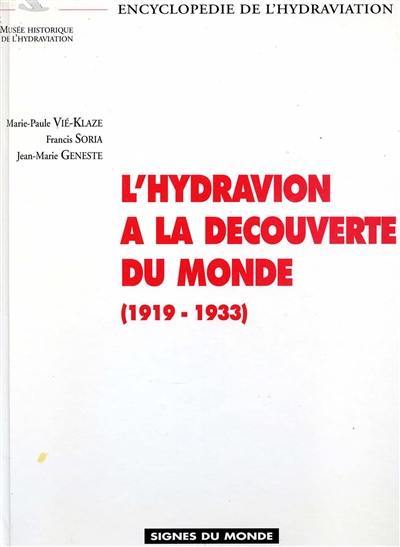 L'hydravion à la découverte du monde : 1919-1933