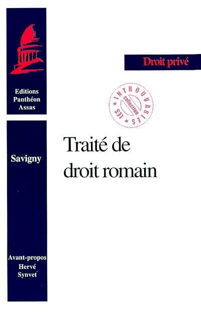 Le traité de droit romain