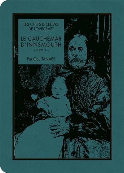 Le cauchemar d'Innsmouth. Vol. 1