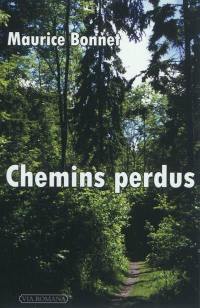 Chemins perdus