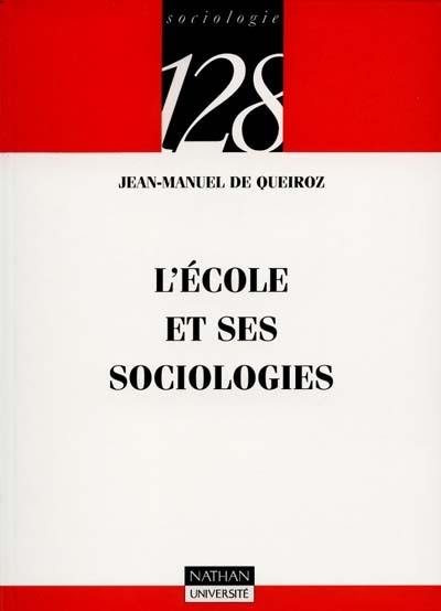 L'école et ses sociologies