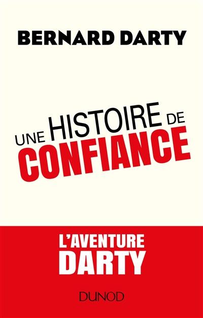 Une histoire de confiance : l'aventure Darty