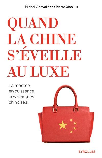 Quand la Chine s'éveille au luxe : la montée en puissance des marques chinoises