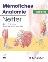 Mémofiches anatomie Netter : membres