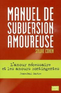 Manuel de subversion amoureuse