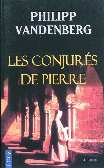 Les conjurés de pierre