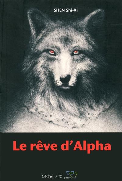 Le rêve d'Alpha