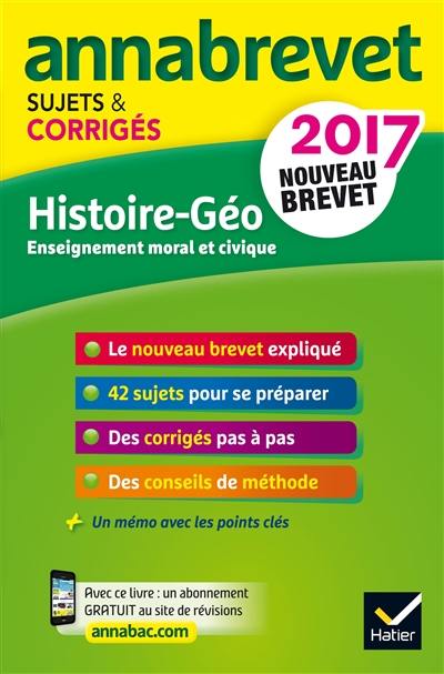 Histoire géo, enseignement moral et civique : nouveau brevet 2017