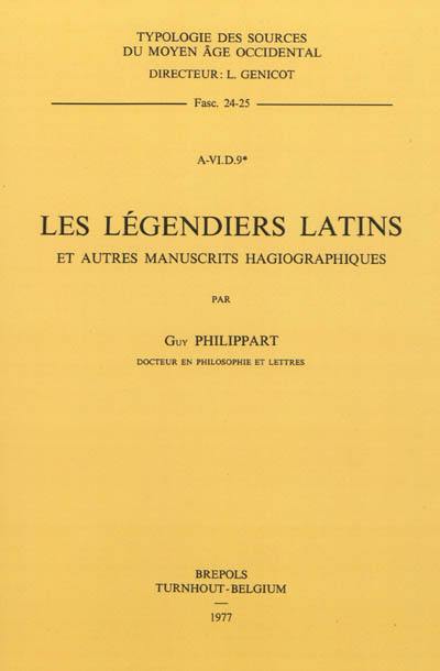 Les légendiers latins et autres manuscrits hagiographiques