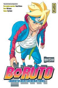 Boruto : Naruto next generations. Vol. 5