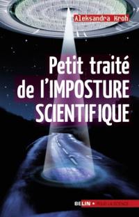 Petit traité de l'imposture scientifique