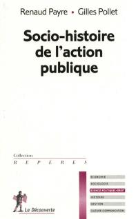 Socio-histoire de l'action publique