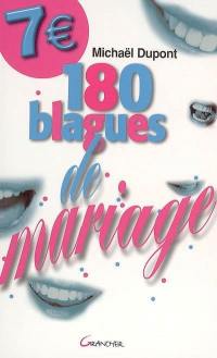 180 blagues de mariage