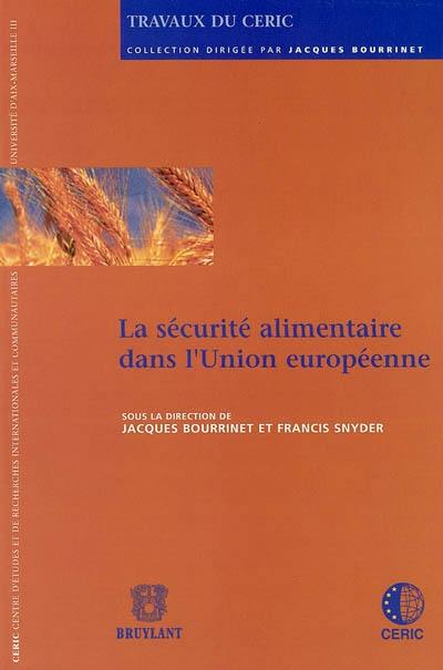 La sécurité alimentaire dans l'Union européenne