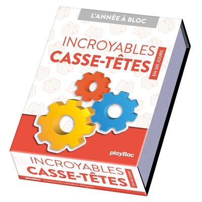 Incroyables casse-têtes : en 365 jours