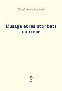 L'usage et les attributs du coeur : transition intime de l'événement