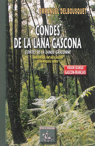 Condes de la lana gascona. Contes de la lande gasconne