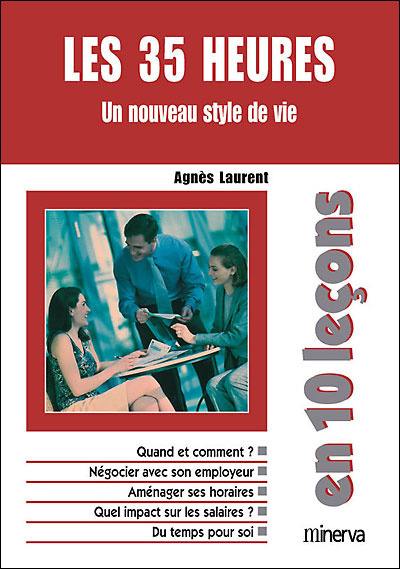 Les 35 heures : un nouveau style de vie