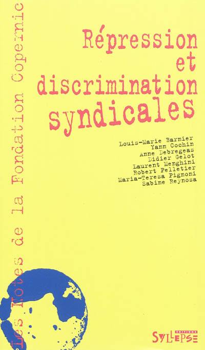 Répression et discrimination syndicales