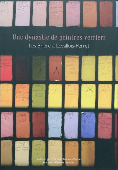 Une dynastie de peintres verriers, les Brière à Levallois-Perret