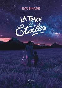 La trace des étoiles