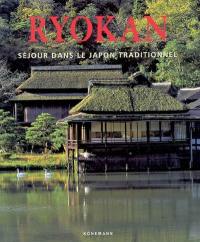 Ryokan : séjour dans le Japon traditionnel