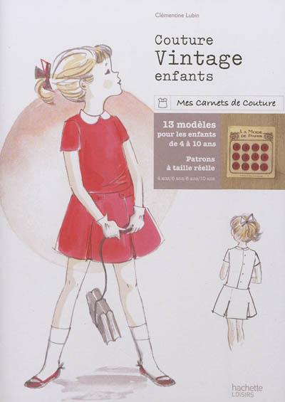 Couture vintage pour les enfants : 13 modèles à coudre