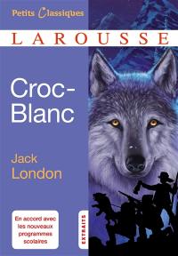 Croc-Blanc : extraits