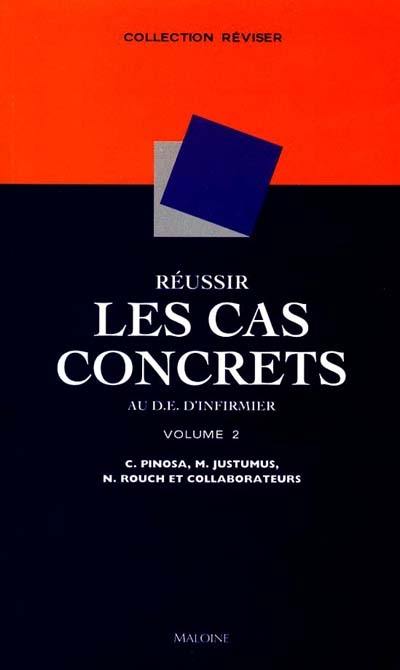 DEI, réussir les cas concrets. Vol. 2