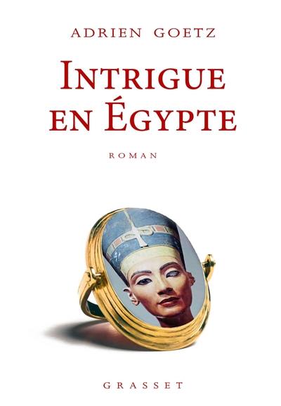 Les enquêtes de Pénélope. Intrigue en Egypte : une enquête de Pénélope